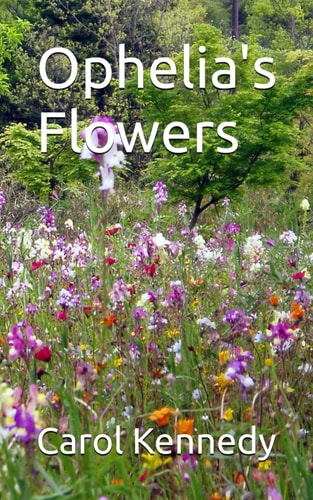 Ophelia's Flowers