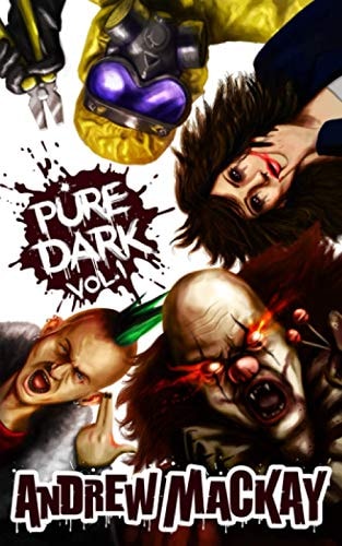 Pure Dark Vol 1 The Ultimate Horror Endurance Test