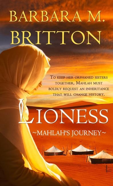 Lioness: Mahlahs Journey
