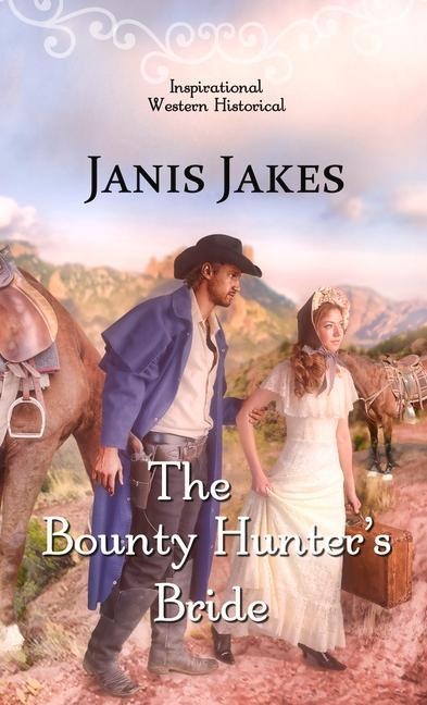 The Bounty Hunters Bride