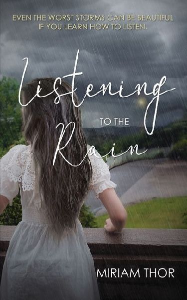 Listening to the Rain