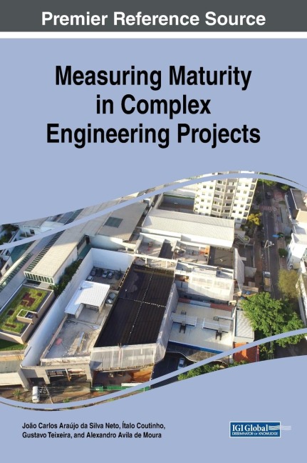 Measuring Maturity in Complex Engineering Projects