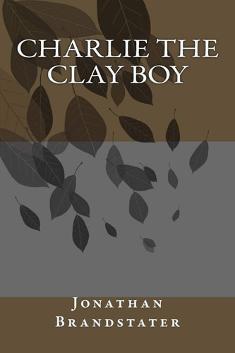 Charlie the Clay Boy