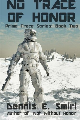 No Trace of Honor Prime Trace Series: Book Two