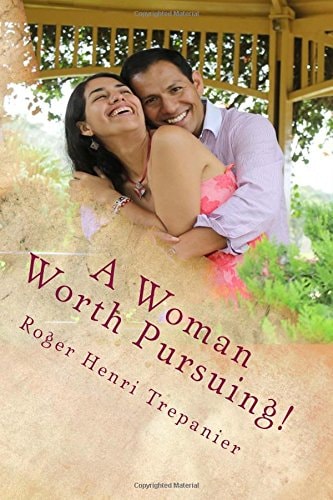 A Woman Worth Pursuing!