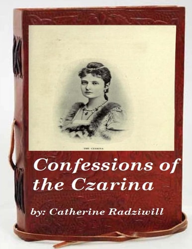 Confessions of the Czarina