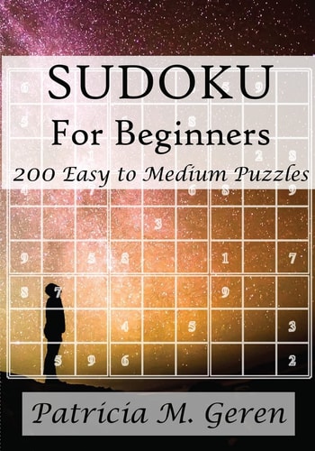 Sudoku For Beginners 200 Easy to Medium Puzzles