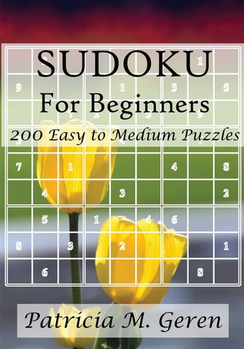 Sudoku For Beginners 200 Easy to Medium Puzzles