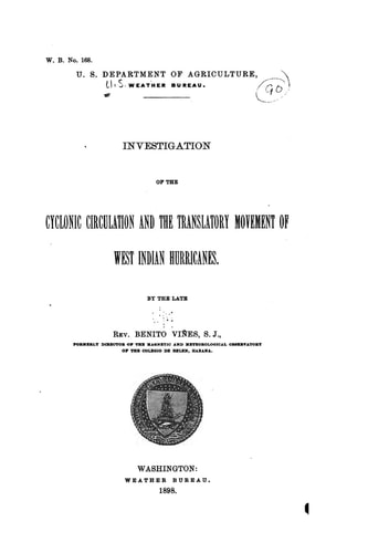 Investigation of the Cyclonic Circulation and the Translatory Movement of West Indian Hurricanes