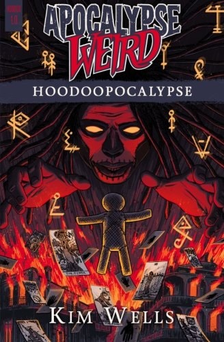 Apocalypse Weird Hoodoopocalypse