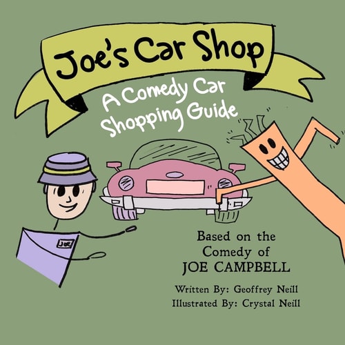 Joe's Car Shop A Comedy Car Shopping Guide