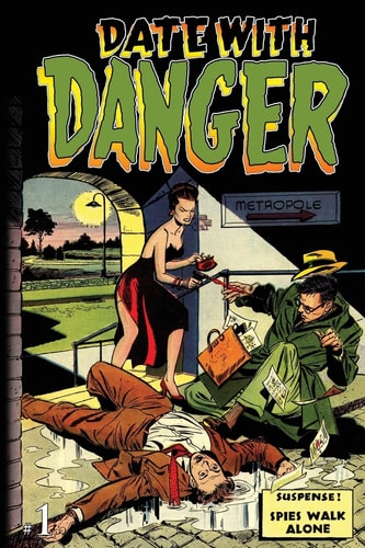 Date With Danger Issue One
