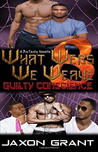 What Webs We Weave 8 Guilty Conscience
