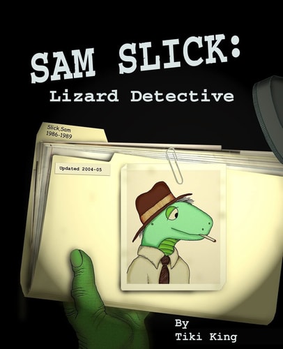 Sam Slick Lizard Detective