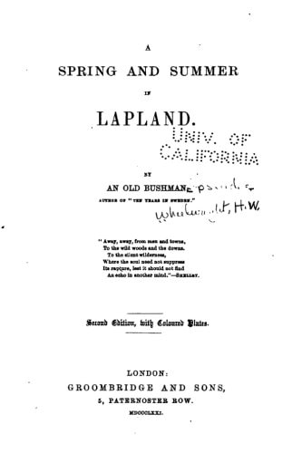 A Spring and Summer in Lapland