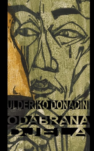 Odabrana Djela Bauk, Djavo Gospodina Andrije Petrovica, Doktor Kvak, Jakov Zleb, Dunja, Kroz Sibe