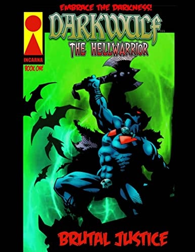 Darkwulf "The Hellwarrior"