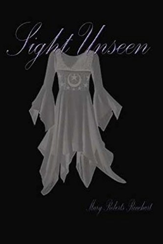 Sight Unseen