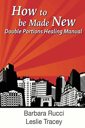 How to Be Made New
