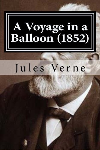 A Voyage in a Balloon (1852)