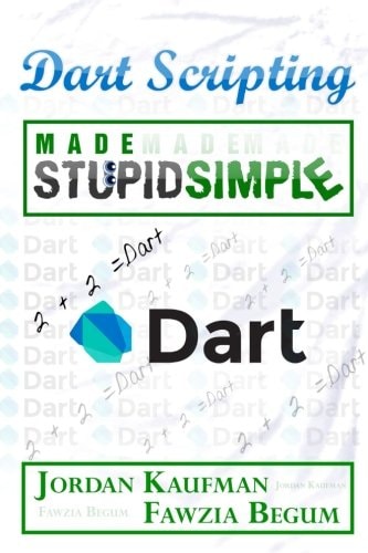 Dart Scripting Made Stupid Simple