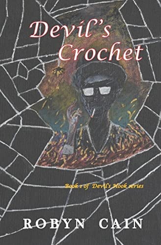 Devil's Crochet Book 1 of Devil's Hook Series