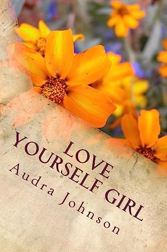 Love Yourself Girl