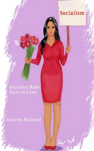 Socialist Babe Falls in Love