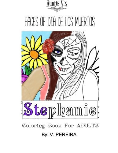 Auntie V's Faces of Dia de Los Muertos Adult Coloring Book