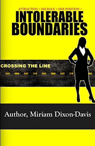 Intolerable Boundaries Attraction + His Role + Her Position