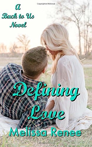 Defining Love A Back to Us