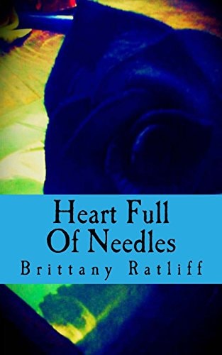 Heart Full Of Needles