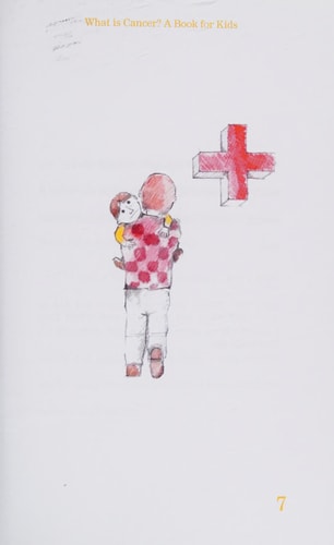 What Is Cancer? A Book for Kids