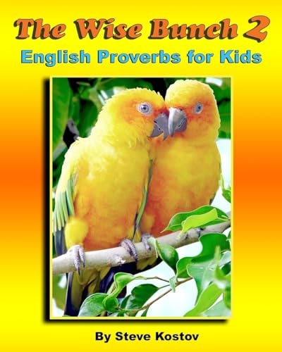 The Wise Bunch 2 English Proverbs for Kids