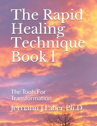 The Rapid Healing Technique Book L The Tools For Transformation