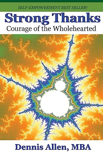 Strong Thanks Courage of the Wholehearted