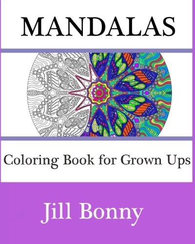 Mandalas Coloring Book For Grown Ups: Adult Coloring Book Featuring Mandala