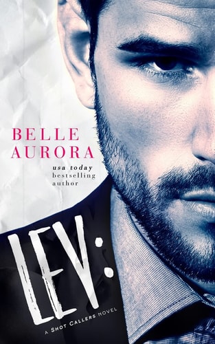 Lev A Shot Callers Novel
