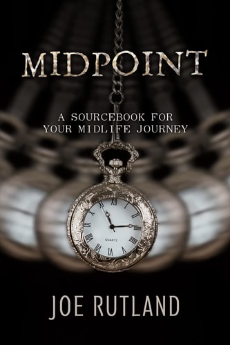 Midpoint A Sourcebook For Your Midlife Journey