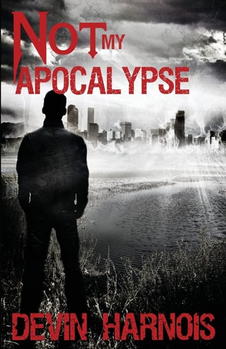 Not My Apocalypse