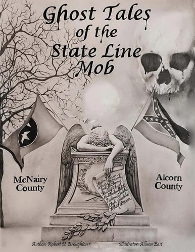 Ghost Tales of the State Line Mob Novel Based on Actual Events