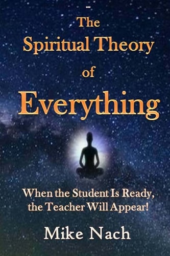 The Spiritual Theory of Everything