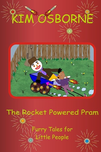 The Rocket Powered Pram Furry Tales for Little People