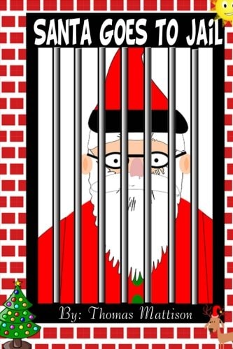 Santa Goes To Jail