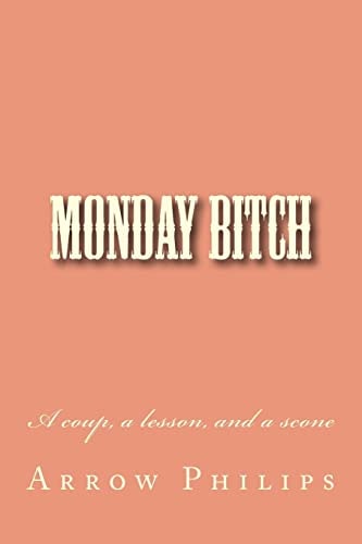 Monday Bitch