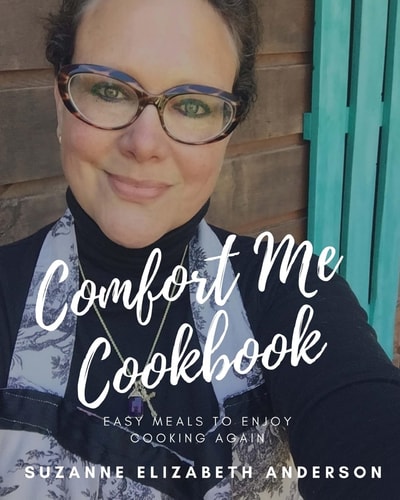Comfort Me Easy Meals to Bring Your Family Back to the Table