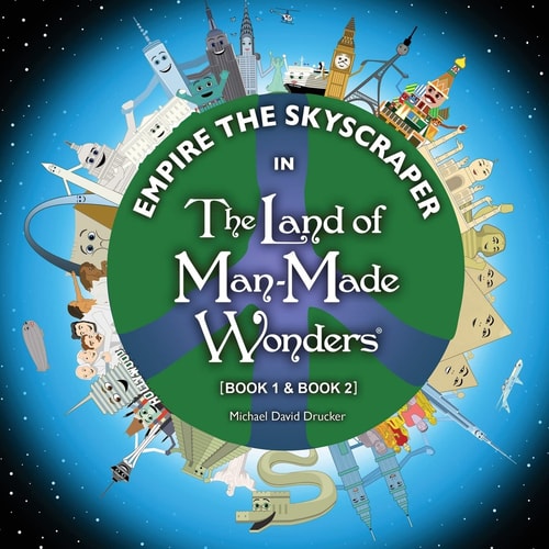Empire the Skyscraper in the Land of Man-Made Wonders (Book 1 and Book 2)