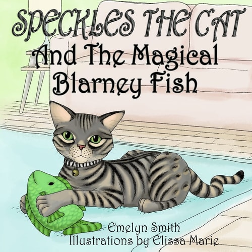Speckles The Cat and The Magical Blarney Fish