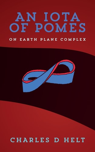 An Iota of Pomes On Earth Plane Complex