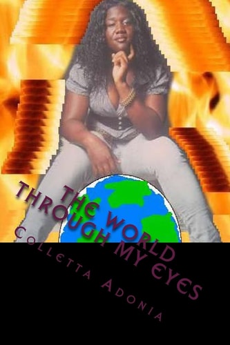 The World Through My Eyes